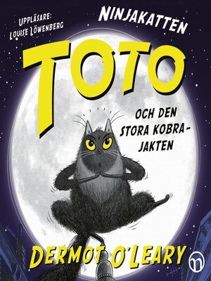cover image of Ninjakatten Toto och den stora kobrajakten